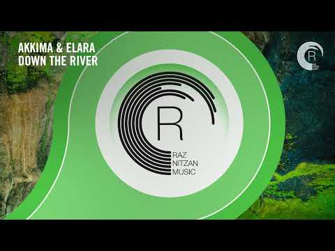 VOCAL TRANCE: Akkima & Elara - Down The River [RNM] + LYRICS