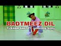 Badtmeez dil | dance cover | tushar shetty choreography