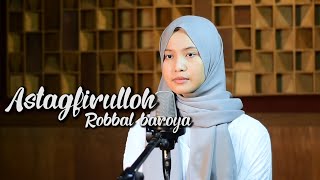 Download lagu Astagfirullah Robbal Baroya (Taubat Nasuha) - Bening Musik feat Leviana | Sholawat Merdu mp3
