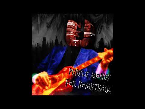 Unit - Purple Money For Bombtrack