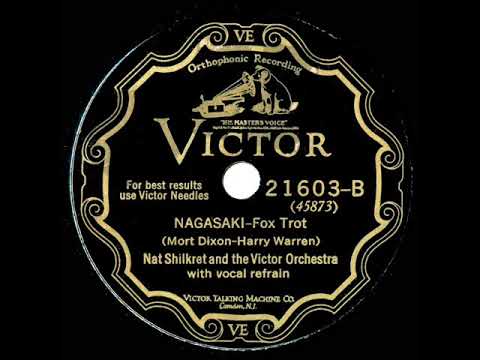 1928  Nat Shilkret - Nagasaki (Frank Crumit, vocal)