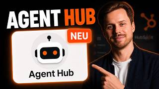 HubSpot Agent Hub: Aufbau und 5 Agents aus der Praxis