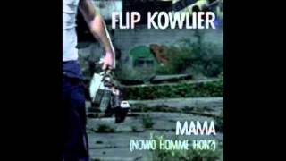 Flip Kowlier - Mama