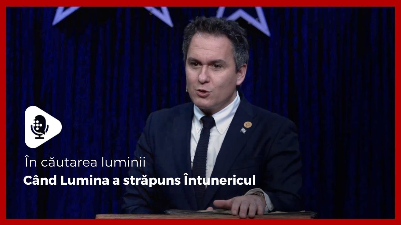 În căutarea luminii // Când Lumina a străpuns Întunericul