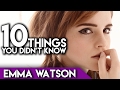10 Things You Didn T Know EMMA WATSON