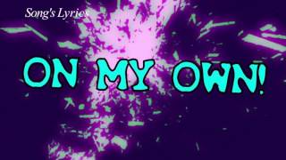 Download lagu On My Own - Ashes Remain - Song's Lyrics | HD Animated 1080p mp3