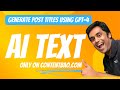 ContentBao: AI Text Generation for Post Titles using GPT-4