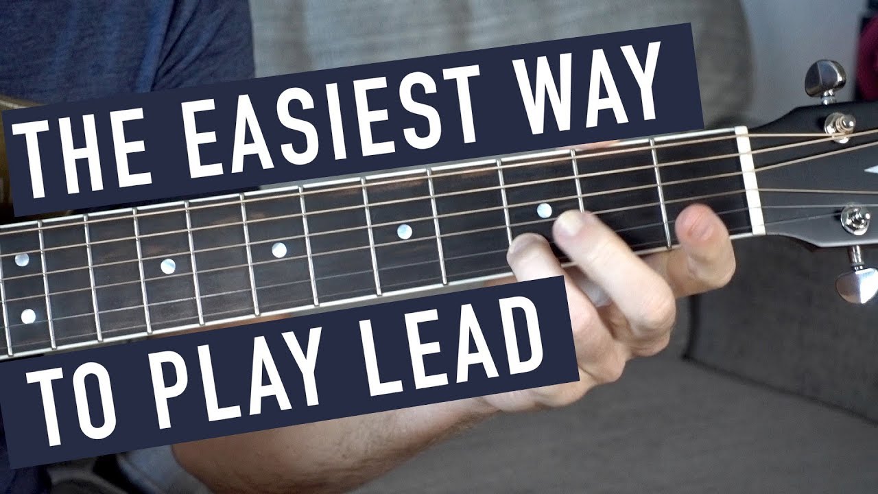 The Easiest Way to Start Playing Lead on Guitar