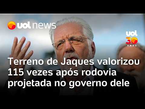 Jaques Wagner vendeu terreno que valorizou 115 vezes após rodovia projetada no governo dele na Bahia