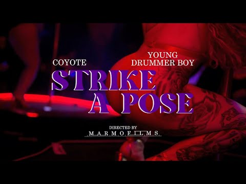 Coyote & Young Drummer Boy - Strike A Pose (Official Music Video)