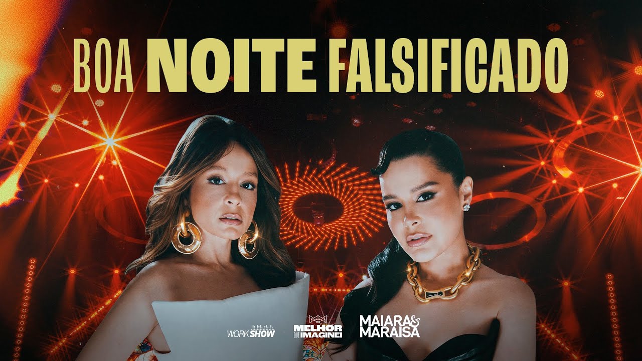 Maiara & Maraisa - BOA NOITE FALSIFICADO | MELHOR QUE IMAGINEI