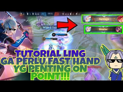 TUTORIAL LING , GAPERLU FAST HAND TAPI BISA ON POINT !!!! |Ling Mlbb| - Mobile Lagands