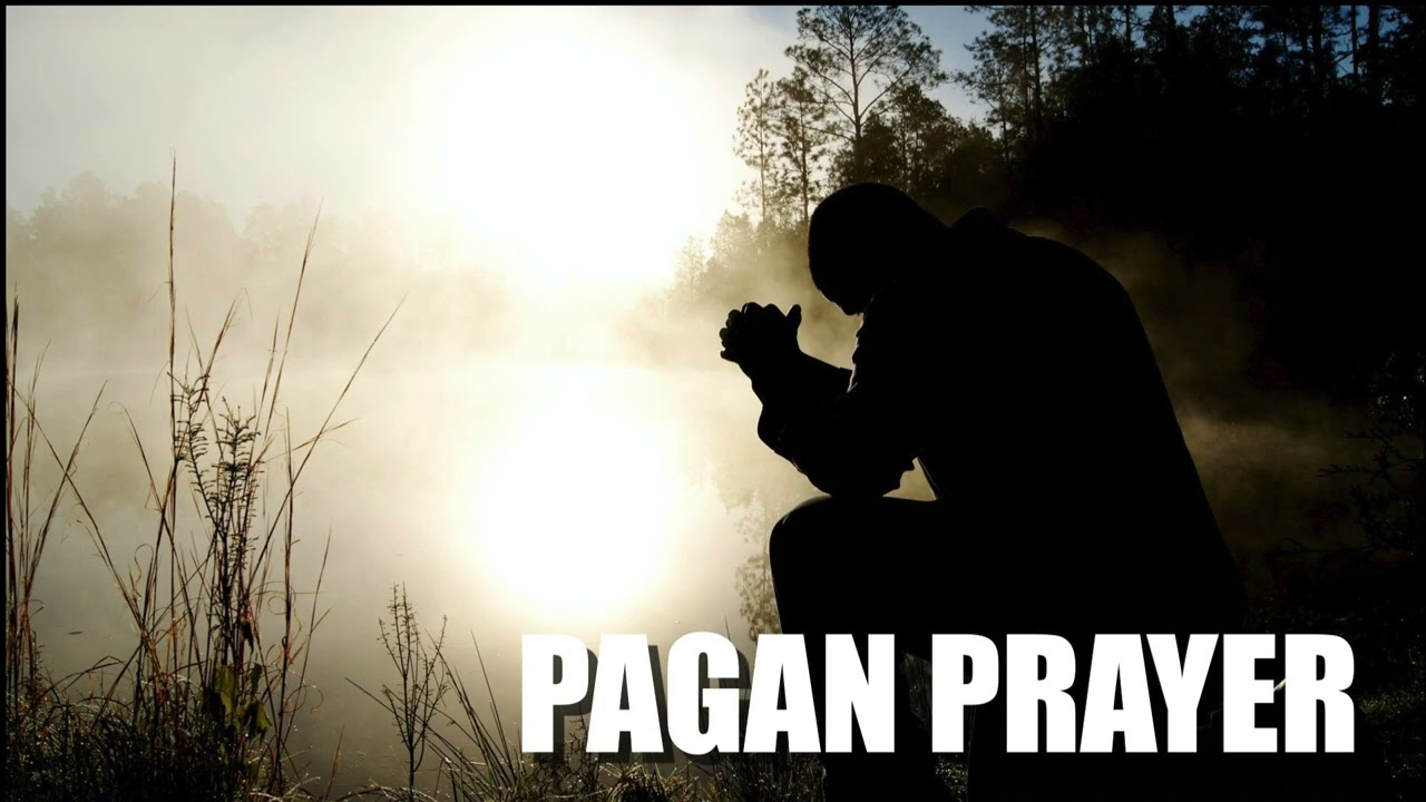 How to pray as a pagan