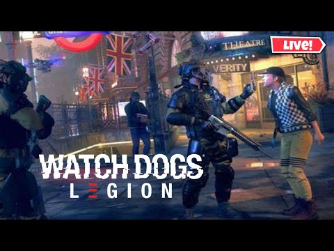 Watch Dogs: Legion | Campaign Gameplay Walkthrough! (Part 7) - 🔴 LIVE!