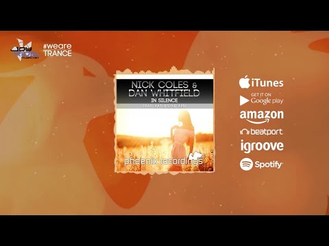 Nick Coles & Dan Whitfield ft. Katherine Amy - In Silence [Official]