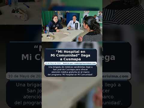 “Mi Hospital en Mi Comunidad” llega a Cusmapa