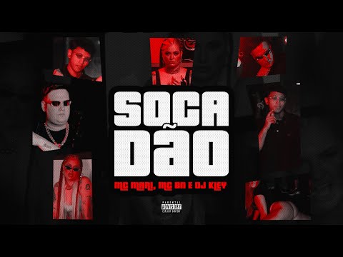 SOCADÃO - MC MARI, MC BN E DJ KLEY
