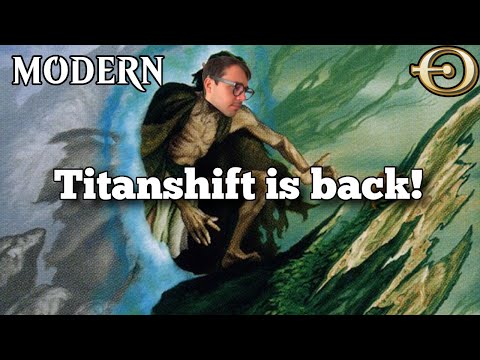 RG Titanshift is back! | Modern | MTGO