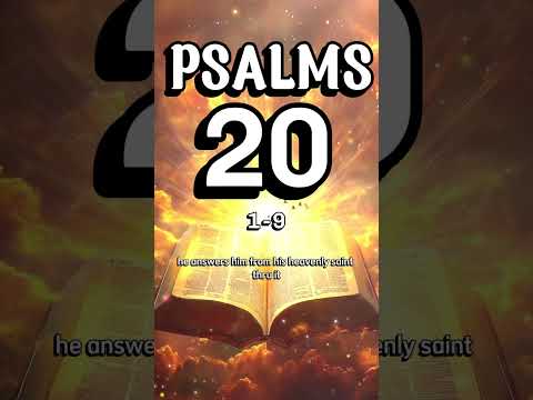 Psalm 20 : A Prayer for Victory and Divine Favor