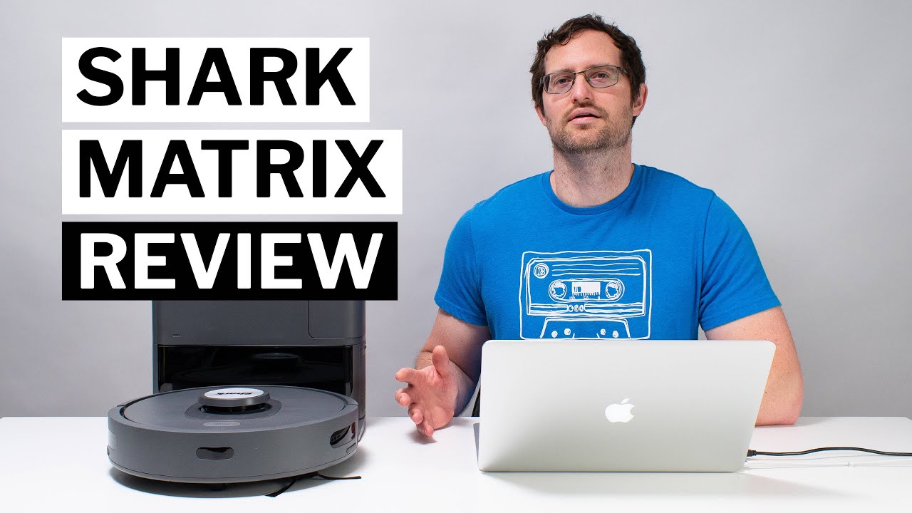 Shark Matrix Robot Vacuum independent analysis