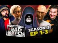THE BAD BATCH SEASON 3 Episode 1 2 3 REACTION Star Wars Breakdown Review