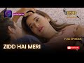 CRIME ALERT FULL EPISODE ZIDD HAI MERI क्राइम अलर्ट Hindi Crime Show