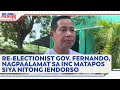 Re Electionist Bulacan Gov Daniel Fernando Sa Pag Endorso Ng INC Sa Kanilang Dalawa Ni Vice Gov Al