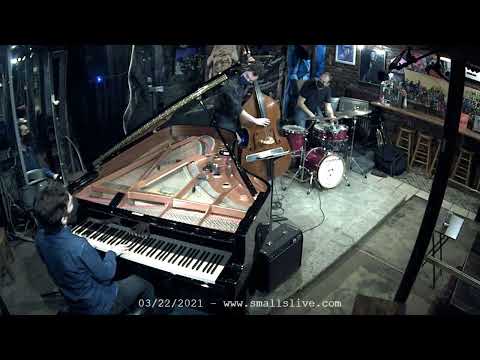 Ari Hoenig Trio - Live at Smalls Jazz Club -  3/22/2021