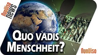 Quo vadis Menschheit? - NuoViso News #52