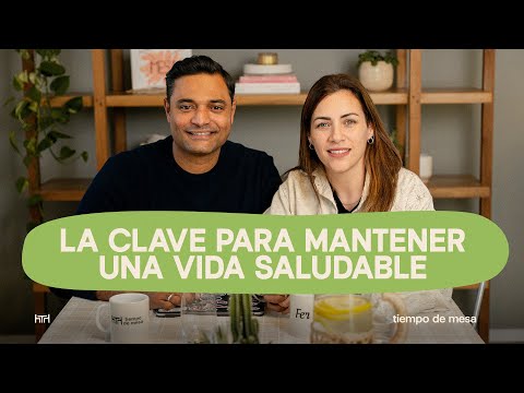 TIEMPO DE MESA 044: La clave para mantener una vida saludable | Tercera temporada — Marcos y Fer