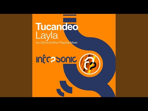 Layla (Dj Eco Remix)