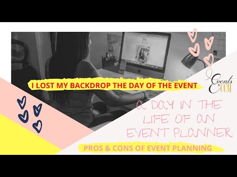 The Day In The Life Of An Event Planner Pros & Cons | Party Planning Tips| Set Up Tutorial