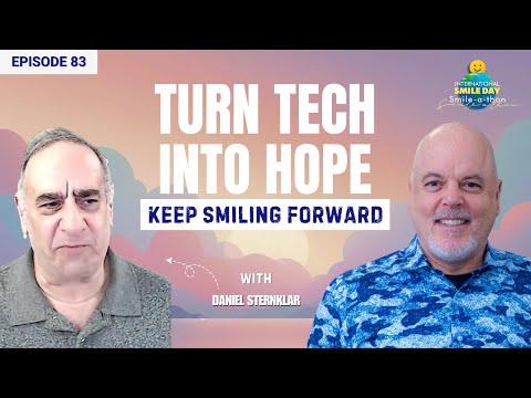 Daniel Sternklar – Building Smiles Through Technology | Intl. Smile-A-Thon 2025 | Episode 83