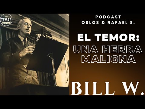 😲 El TEMOR: Hebra Maligna del ESPIRITU/ Oslos M & Santos Borja #alcoholicosanonimos