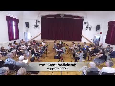 West Coast Fiddleheads: Maggie West's Waltz