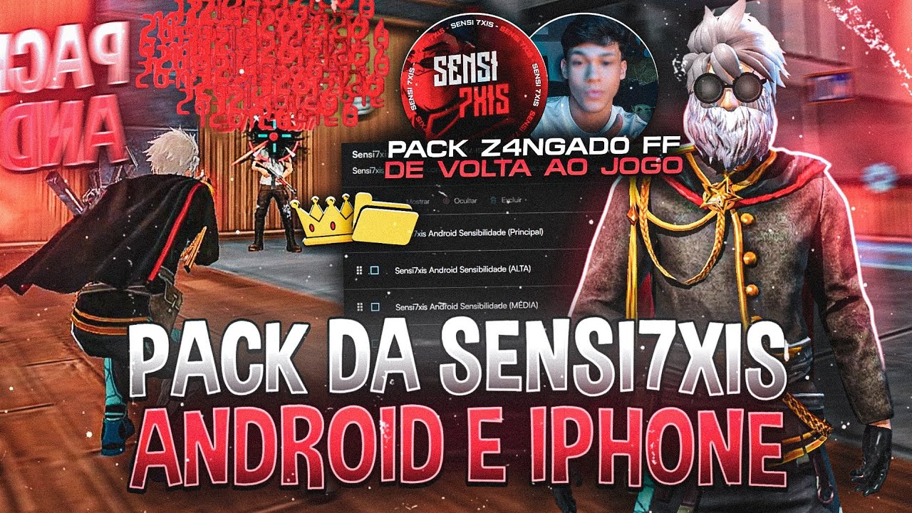 Painel 7Xis ☠️ PACK da SENSI 7XIS - Z4NGAD0 FF pra ANDROID e IPHONE ATUALIZADOS [DE VOLTA AO JOGO] 📲