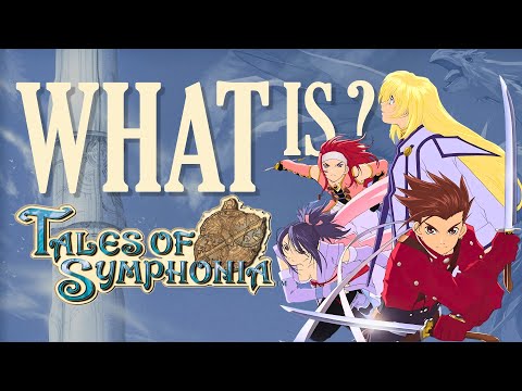 Why Tales of Symphonia is the Best Entry to Tales Of Series