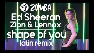 Shape of you Latin Remix - Ed Sheeran ft. Zion &amp; Lennox / Zumba® / Nathalie Andrea