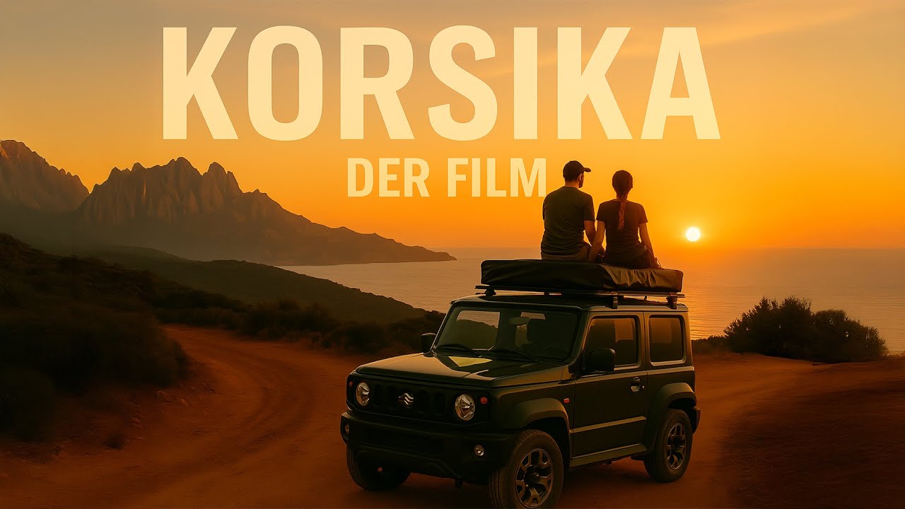 KORSIKA – DER FILM | Mit dem Jimny ans Ende der Straße