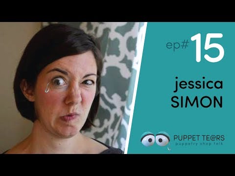Puppet Tears, ep 015 — Jessica Simon