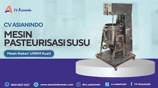 Mesin Pengolah Susu / Pasteurisasi Susu 100 Liter