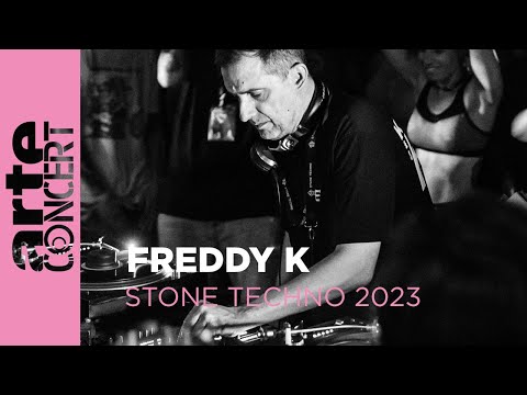 Freddy K - Stone Techno 2023 - ARTE Concert