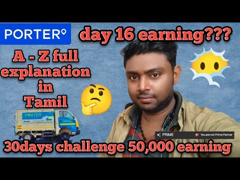 porter day 16👌Porter tata ace job A - Z full explanation in Tamil/Porter Income/Porter Savari 💯😀