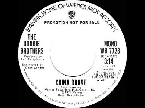 1973 Doobie Brothers - China Grove (mono radio promo 45)