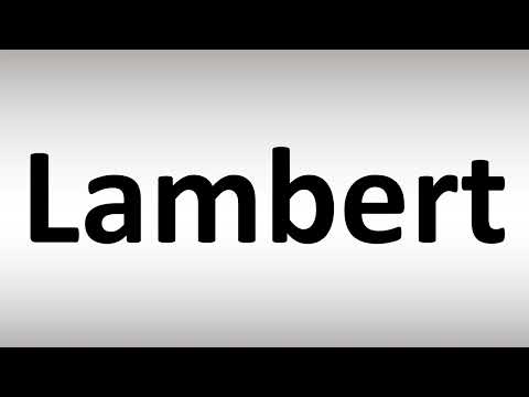 How to Pronounce Lambert