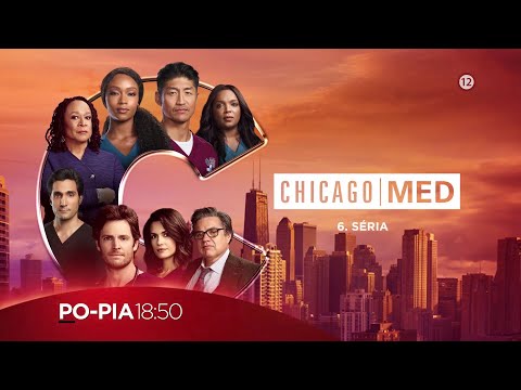 Chicago Med VI. - NOVÉ ČASTI od pondelka do piatka o 18:50 na Doma (od 16. 3. 2022)