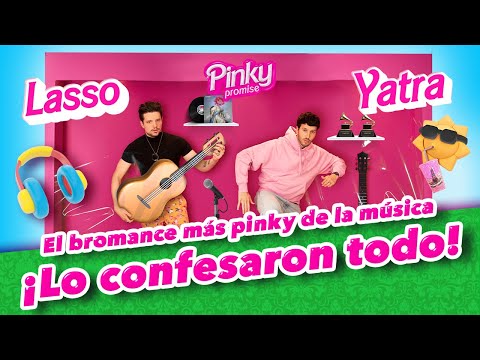 🚨 Sebastián Yatra y Lasso en Pinky Promise T. 5 - EP. 5
