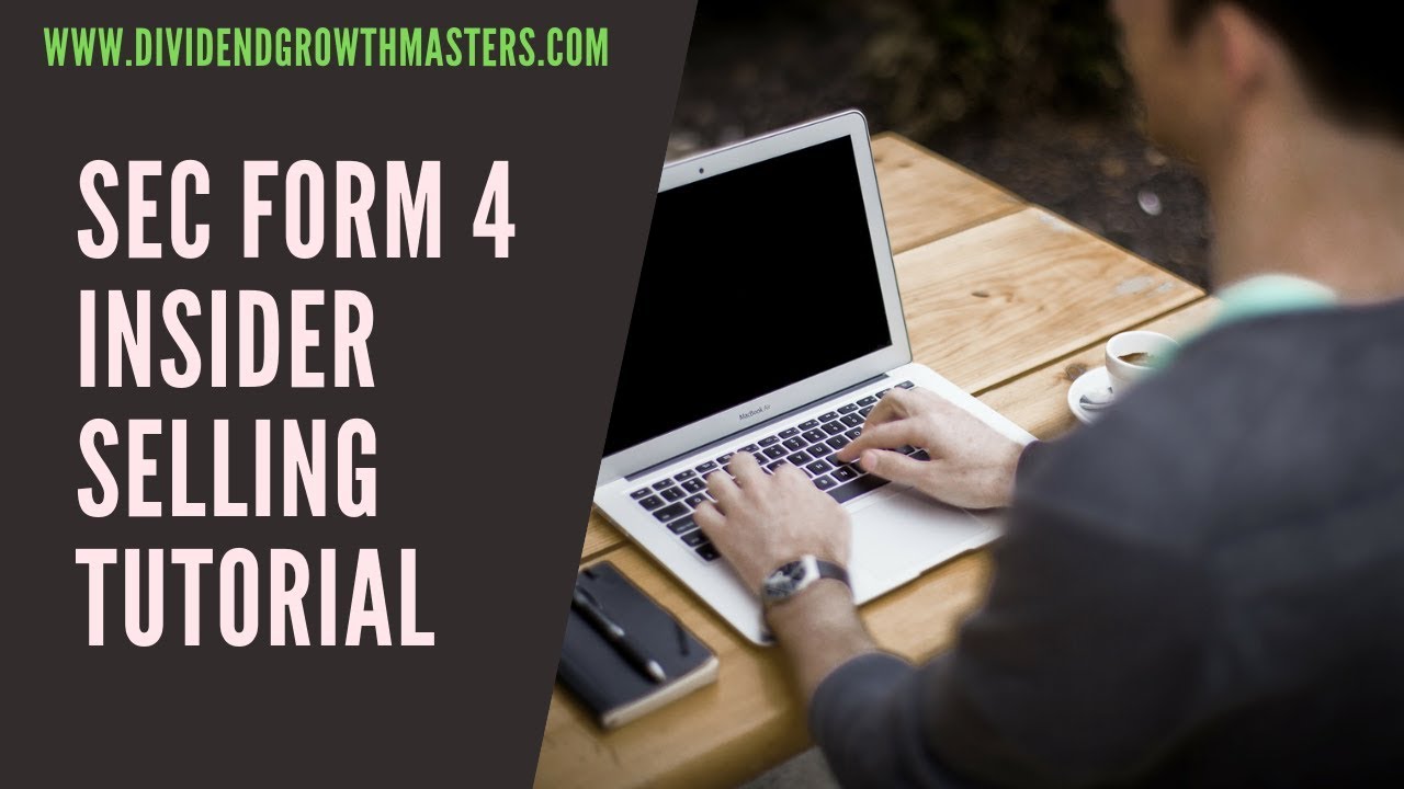 SEC Form 4  Insider Selling Tutorial (SEC Edgar Search)