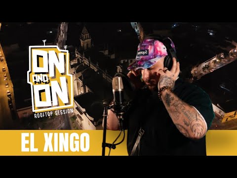 El Xingo | ON&ON #33 Rooftop Session