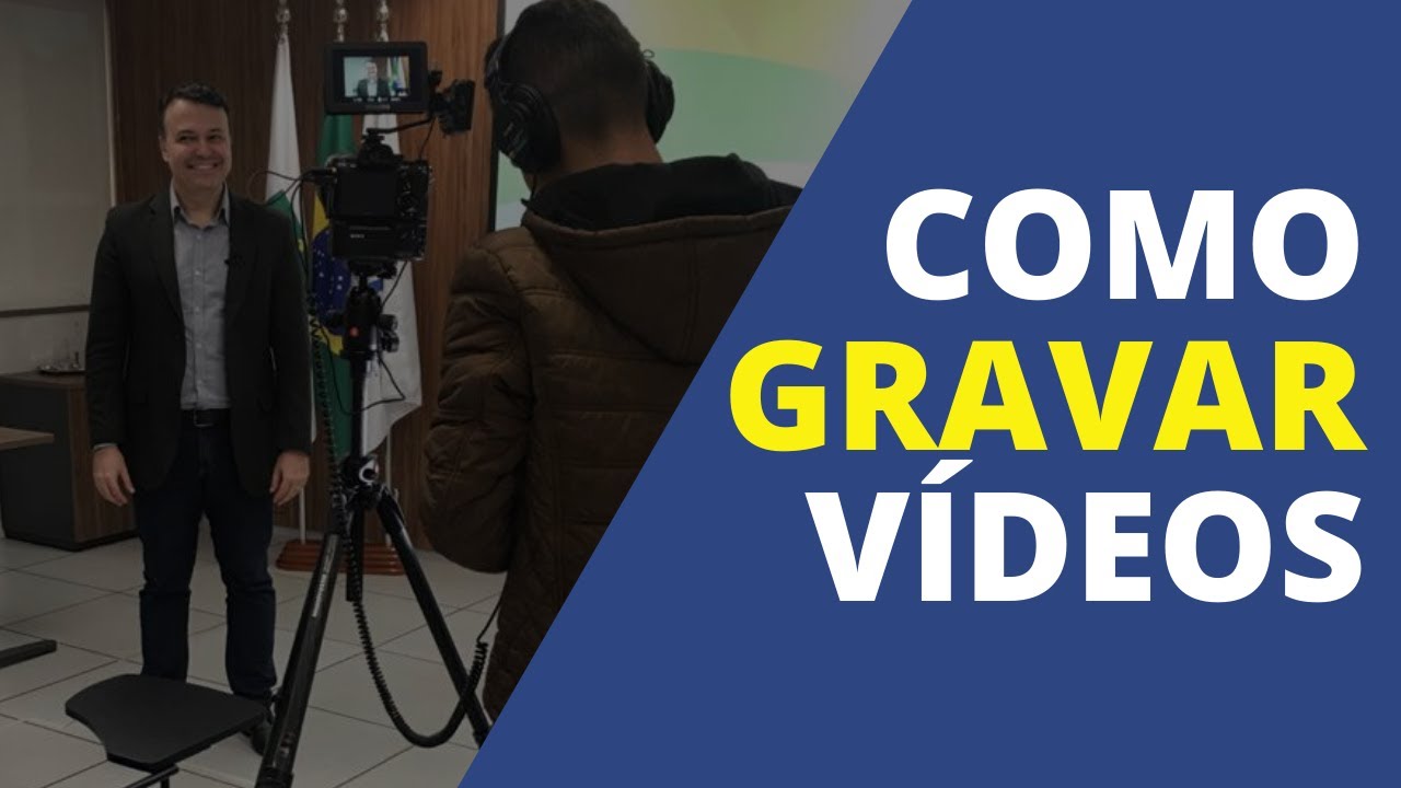COMO GRAVAR VÍDEOS